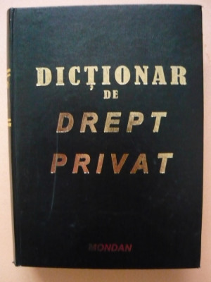 MIRCEA DUTU - DICTIONAR DE DREPT PRIVAT foto