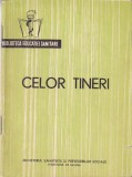 Celor tineri