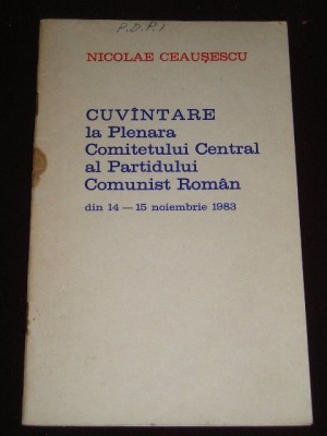 myh 527s - DOCUMENTE ALE PARTIDULUI COMUNIST ROMAN - 1983 - PIESA DE COLECTIE! foto