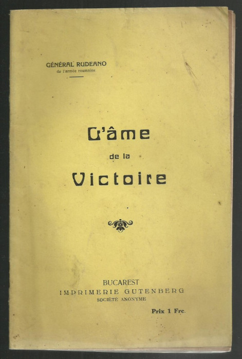 General Rudeano / L&quot;AME DE LA VICTOIRE - ed.1919, ww1