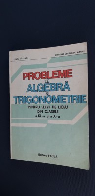 PROBLEME DE ALGEBRA SI TRIGONOMETRIE PT ELEVII DIN CLS. A IX-A SI A X-A - Pirsan foto