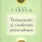JEAN CARPER - TRATAMENTE SI VINDECARI MIRACULOASE - 2012