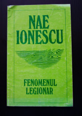 Nae Ionescu - Fenomenul legionar foto