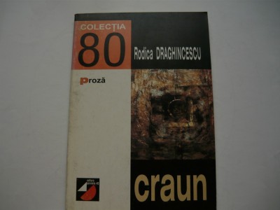 Craun - Rodica Draghincescu foto