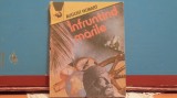 AUGUST HOBART - INFRUNTIND MARILE - AVENTURI - ED. MERIDIANE - 203 PAG., 1989, Alta editura