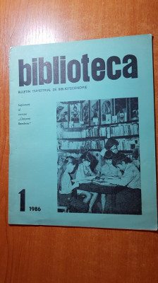 revista biblioteca nr. 1 / 1986- supliment al revistei cantarea romaniei foto