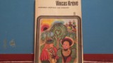 VINCAS KREVE - LEGENDELE STRAVECHI ALE DAINAVEI - 10 POVESTI -191 PAG., 1981