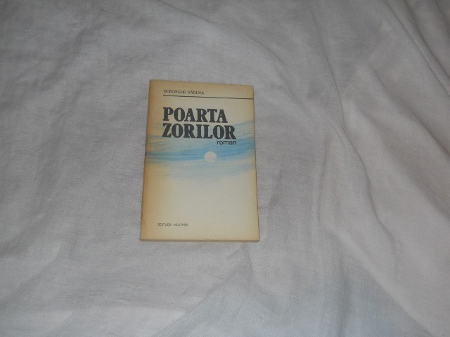 Gheorghe Vaduva - Poarta Zorilor
