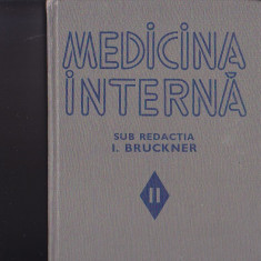 I. BRUCKNER - MEDICINA INTERNA VOLUMUL II