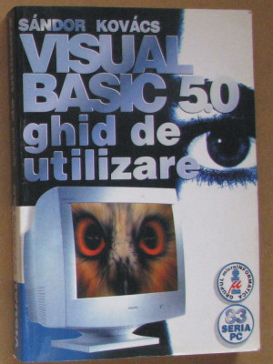 Volum - Carti - 1180 - VIZUAL BASIC 50 - Sandor Kovacs - ( E 3 ) foto