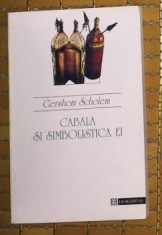 Cabala si simbolistica ei / Gershom Scholem foto