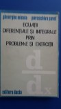 Myh 26s - ECUATII DIFERENTIALE SI INTEGRALE PRIN PROBLEME SI EXERCITII - 1989