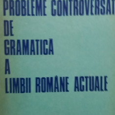 myh 35s - GD Trandafir - Probleme controversate de gramatica limbii romane 1982