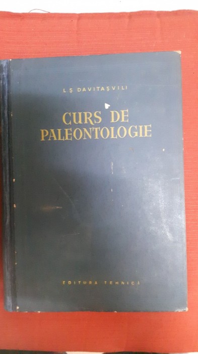 L. S. DAVITASVILI - CURS DE PALEONTOLOGIE