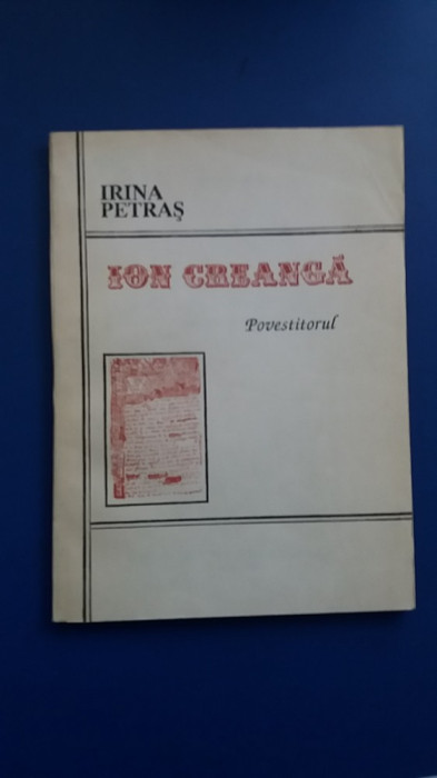 myh 36f - Irina Petras - Ion Creanga -povestitorul - ed 1992