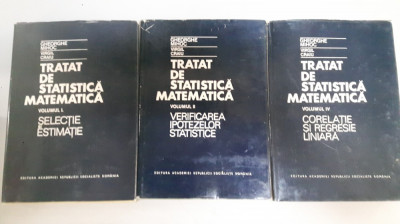 Tratat De Statistica Matematica - Ghe.Mihoc , V.Craiu -3 VOL. foto