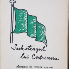 NICU IANCU SUB STEAGUL LUI CODREANU 1973 MADRID MISCAREA LEGIONARA GARDA 204 PAG