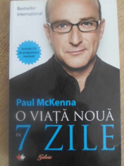 O VIATA NOUA UN 7 ZILE (INCLUDE CD CU PROGRAMARE MENTALA) - PAUL MCKENNA foto