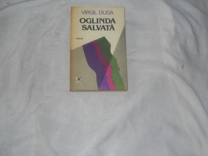 OGLINDA SALVATA-VIRGIL DUDA