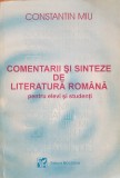 COMENTARII SI SINTEZE DE LITERATURA ROMANA - Constantin Miu