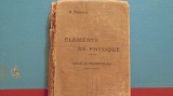 ALBERT TURPAIN - ELEMENTS DE PHYSIQUE - PARIS, LIBRAIRIE VUIBERT, 1922- 545 PAG