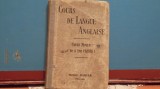 H.DIDIER - PARIS 1928 - COURS DE LANGUE ANGLAISE -CARTE VECHE,CARTONATA,232 PAG, Alta editura