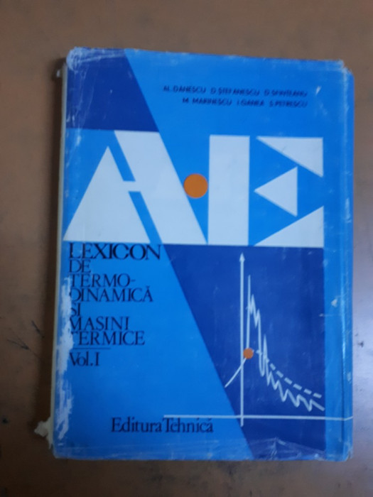 Lexicon de termodinamică și mașini termice, vol. I, București 1985 047