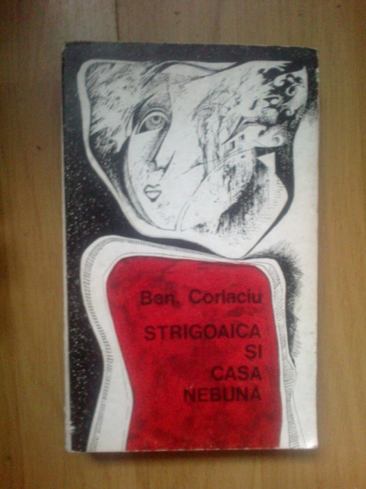 d6c Strigoaica Si Casa Nebuna - Ben. Corlaciu