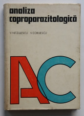 Nitzulescu, Corijescu - Analiza Coproparazitologica (pentru medici de laborator) foto