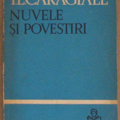 Volum - Carti - 1182 - NUVELE si POVESTIRI - I.L. Caragiale - ( E 3 )