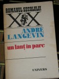 Myh 71 - UN LANT IN PARC - ANDRE LANGEVIN - EDITATA IN 1983
