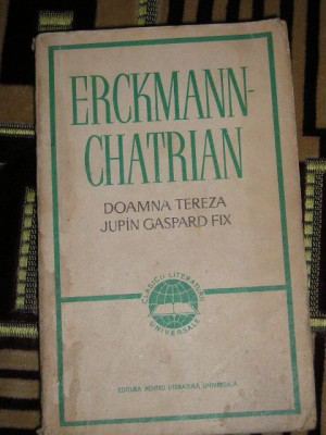 myh 712f - Erckmann Chatrian - Doamna Tereza - Jupin Gaspard Fix - ed 1965 foto