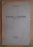 I. V. Patrascanu - Faust de Goethe, studiu de sinteza (1932)