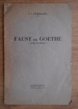 I. V. Patrascanu - Faust de Goethe, studiu de sinteza (1932)