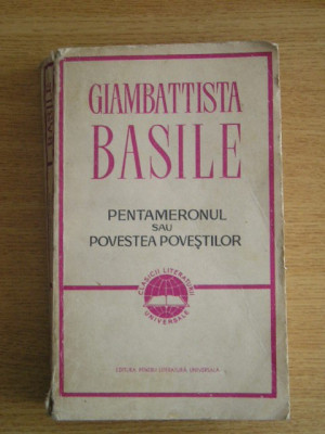 myh 712f - Giambattista Basile - Pentameronul sau Povestea povestilor - ed 1967 foto