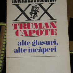 myh 71 - ALTE GLASURI, ALTE INCAPERI - TRUMAN CAPOTE - EDITATA IN 1977