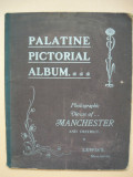 Photographic views of Manchester - Palatine pictorial album - 1905