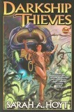 Sarah A. Hoyt - Darkship Thieves