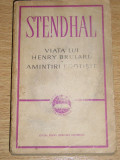 myh 712s - Stendhal - Viata lui Henry Brulard - Amintiri egoiste - ed 1965