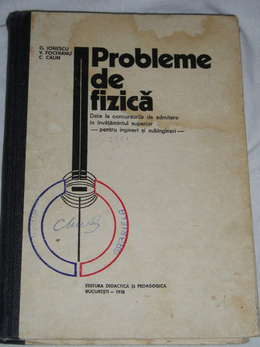 myh 44s - Ionescu Fochianu Calin - Probleme de fizica inv superior - ed 1978