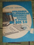 myh 418s - Popa - Oprea - Utilizarea calculatoarelor personale - DOS 5.0 - 1992