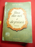 CATRINEL = Sidonia Dragusanu - Una din noi e de prisos -Prima ed. 1946 Ed. Vatra