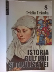 Ovidiu Drimba ? Istoria culturii si civilizatiei, vol. 8 foto