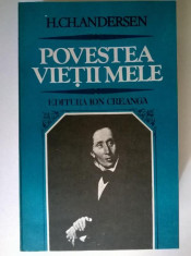 H. Ch. Andersen - Povestea vietii mele foto