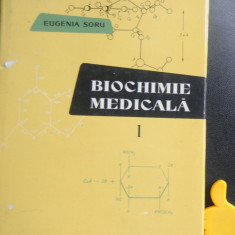 Biochimie medicala Eugenia Soru vol I