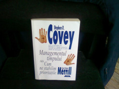 MANAGEMENTUL TIMPULUI - STEPHEN R. COVEY foto