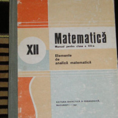 myh 34s - Manual matematic - elemente de analiza matematica - clasa 12 - ed 1987