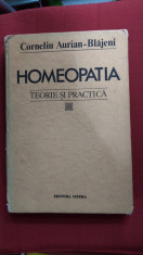 HOMEOPATIA TEORIE SI PRACTICA - CORNELIU AURIAN-BLAJENI foto