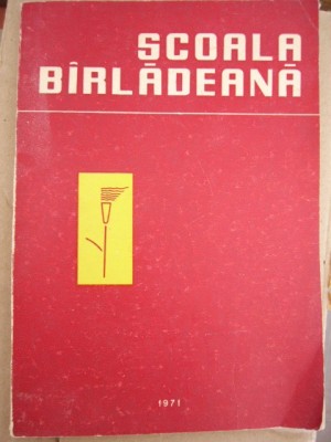 myh 48s - Scoala birladeana - Birlad - ed 1971 foto