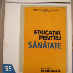 myh 44 - EDUCATIE PENTRU SANATATE - I DOROBANTU - 1985
